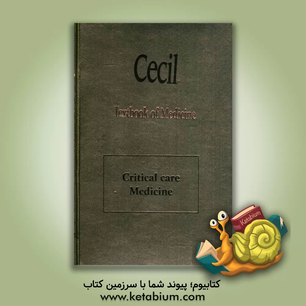 کتاب Cecil medicine: critical care medicine اثر Lee Goldman