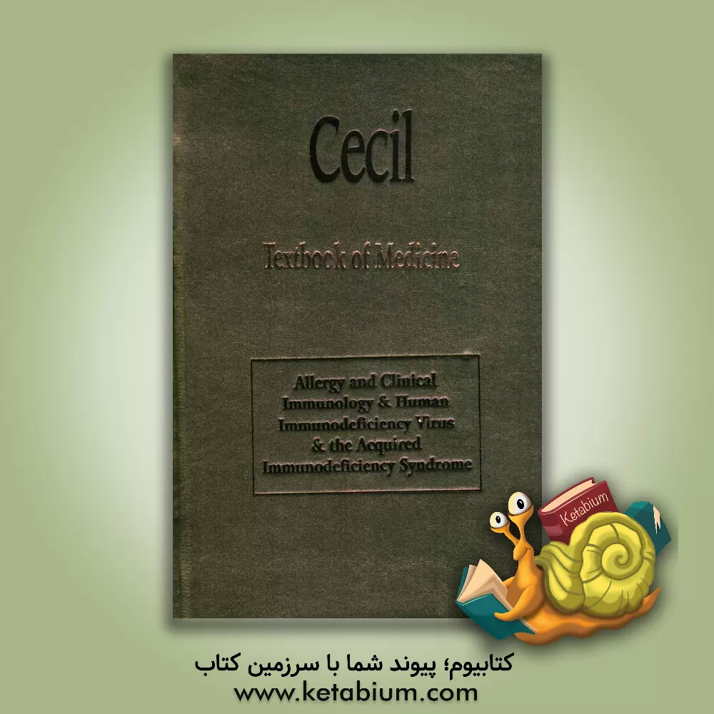 کتاب Cecil medicine: disease allergy and clinical immunology اثر Lee Goldman