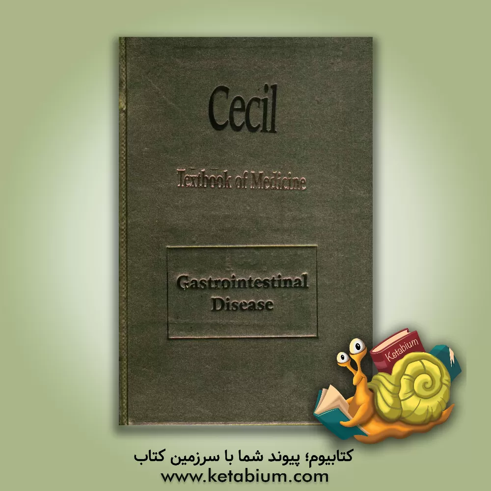 کتاب Cecil medicine: gastrointestinal disease اثر Lee Goldman