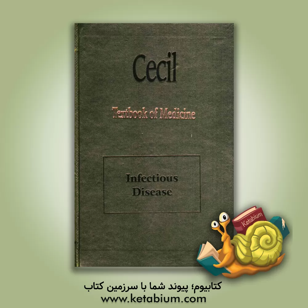کتاب Cecil medicine: infectious disease اثر Lee Goldman