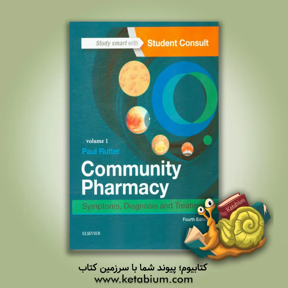 کتاب Community pharmacy: symptoms, diagnosis and treatment اثر Paul Rutter