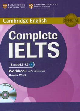 کتاب Complete IELTS bands 6.5 - 7.5: workbook with answers اثر Mark Harrison