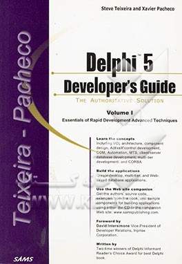 کتاب Delphi 5 developer's guide: essentials of rapid development advanced techniques اثر Steve Teixeira