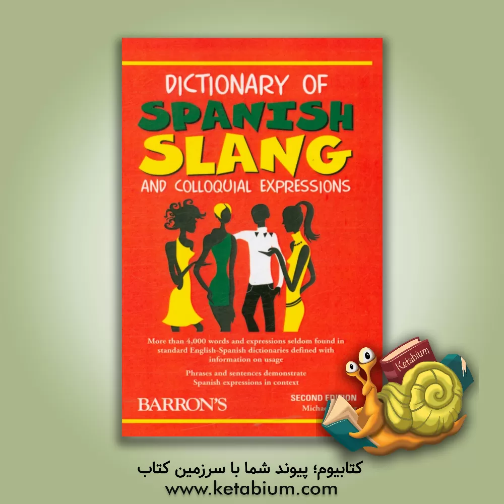 کتاب Dictionary of Spanish slang and colloquial expressions |اثر Michael Mahler