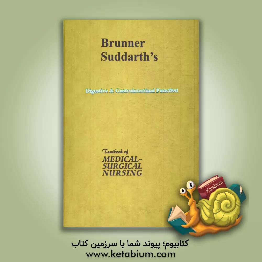 کتاب Digestive & gastrointestinal function اثر Lillian Sholtis Brunner