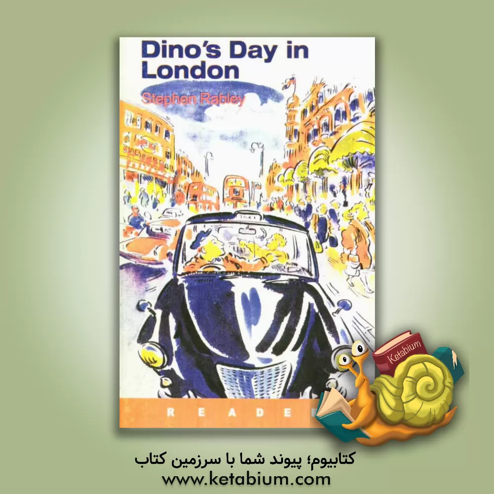 کتاب Dino's day in london اثر Stephen Rabley