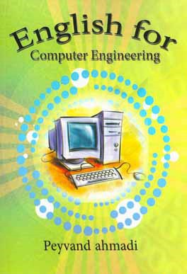 کتاب English for computer engineering اثر پیوند احمدی