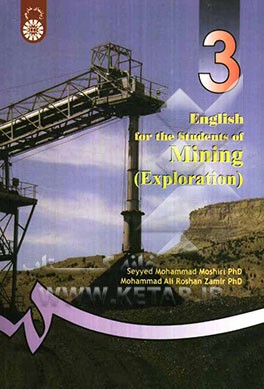 کتاب English for the students of mining (exploration) اثر محمد مشیری