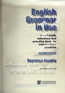کتاب English Grammar In Use: A Self - Study Reference And ... اثر Raymond Murphy