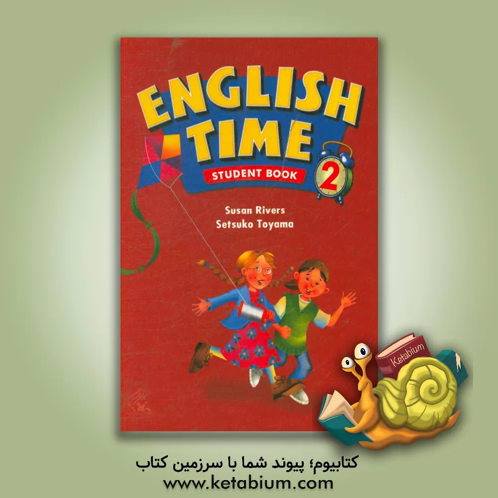 کتاب English time 2: student book اثر Setsuko Toyama